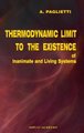 Thermodynamic Limit to the Existence of Inanimate and Living Systems (Hardcover): A. Paglietti