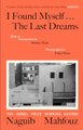 I Found Myself - Last Dreams (Paperback): Naguib Mahfouz