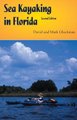 Sea Kayaking in Florida (Paperback, Second Edition): Mark Gluckman