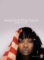 Apple Pie & White People - #Allamerican (Hardcover): Jacadra W Young