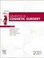 Advances in Cosmetic Surgery, 2021, Volume 4-1 (Hardcover): Gregory H. Branham