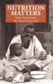 Nutrition Matters - People, food and famine (Paperback): Helen Young, Susanne Jaspers