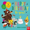 Happy Birthday to You! (Includes Music and a Glowing Candle!) (Board book): Nicola Slater