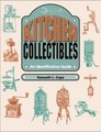 Kitchen Collectibles - An Identification Guide (Paperback): Kenneth L. Cope