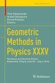 Geometric Methods in Physics XXXV - Workshop and Summer School, Bialowieza, Poland, June 26 - July 2, 2016 (Hardcover, 1st ed....
