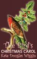 The Bird's Christmas Carol by Kate Douglas Wiggin, Fiction, Historical, United States, People & Places, Readers - Chapter...