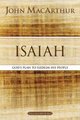 Isaiah - God's Plan To Redeem His People (Paperback): John F Macarthur