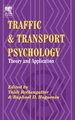 Traffic and Transport Psychology - Proceedings of the ICTTP 2000 (Hardcover): Talib Rothengatter, Raphael Denis Huguenin