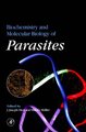 Biochemistry and Molecular Biology of Parasites (Hardcover): Joseph Marr, Miklos Muller