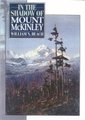 In the Shadow of Mount McKinley (Paperback): William N. Beach