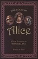 The Logic of Alice - Clear Thinking in Wonderland (Paperback): Bernard M Patten
