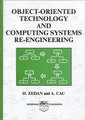 Object-Oriented Technology and Computing Systems Re-Engineering (Hardcover): H.S.M. Zedan, A. Cau