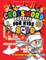 Crossword Puzzles for Kids Ages 8-10 - 90 Crossword Easy Puzzle Books (Paperback): Nancy Dyer