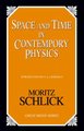 Space and Time in Contemporary Physics - An Introduction to the Theory of Relativity and Gravitation (Paperback): Moritz Schlick