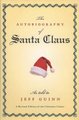 The Autobiography of Santa Claus (Paperback): Jeff Guinn