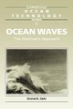 Ocean Waves - The Stochastic Approach (Hardcover, New): Michel K. Ochi
