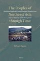 The Peoples of Northeast Asia through Time - Precolonial Ethnic and Cultural Processes along the Coast between Hokkaido and the...