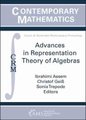 Advances in Representation Theory of Algebras (Paperback): Ibrahim Assem, Christof Geiss, Sonia Trepode
