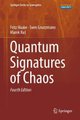 Quantum Signatures of Chaos (Hardcover, 4th ed. 2018): Fritz Haake, Sven Gnutzmann, Marek Kus