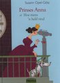 Prinses Anna Of Hoe Mens ?n Held Vind (Afrikaans, Hardcover): Susann Opel-Gotz