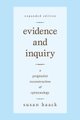 Evidence and Inquiry - A Pragmatic Reconstruction of Epistemology (Paperback, Expanded ed): Susan Haack