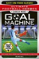 Career Mode: Goal Machine (Ultimate Football Heroes) (Paperback): Roland Hall