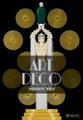 Art Deco (Hardcover): Norbert Wolf