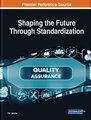 Shaping the Future Through Standardization (Hardcover): Kai Jakobs