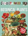 The Cut Out And Collage Book Vintage Botanical Plants - 150 High Quality Vintage Plants Illustrations For Collage and Mixed...