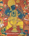 A Library of Manuscripts from India (Paperback): Sam Fogg, Andrew Butler-Wheelhouse