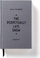 The Perpetually Late Show Undated Standard Planner (Diary): Brass Monkey, Galison