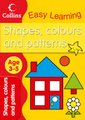 Shapes, Colours and Patterns (Paperback): Collins Easy Learning