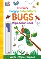The Very Hungry Caterpillar's Bugs Wipe-Clean Book (Board book): Eric Carle