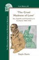 'The Cruel Madness of Love' - Sex, Syphilis and Psychiatry in Scotland, 1880-1930 (Hardcover): Gayle Davis