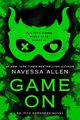 Game On (Paperback): Navessa Allen
