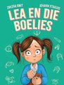 Lea en die Boelies (Afrikaans, Paperback): Zuleka Smit