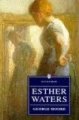 Esther Waters (Paperback, New ed): George Moore