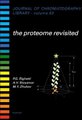 The Proteome Revisited, Volume 63 - Theory and Practice of all Relevant Electrophoretic Steps (Hardcover, 1st ed): A Stoyanov,...