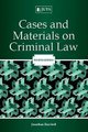 Cases and materials on criminal law (Paperback, 4th ed): Jonathan Burchell