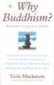 Why Buddhism? - Westerners in Search of Wisdom (Hardcover): Vicki MacKenzie