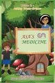 Asa's Medicine (Hardback) (Hardcover): Ashley Wynn-Grimes