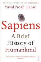 Sapiens - A Brief History Of Humankind (Paperback): Yuval Noah Harari