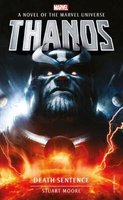Marvel Thanos: Death Sentence (Paperback): Stuart Moore