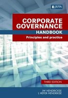 Corporate Governance Handbook - Principles and Practice (Paperback, 3rd ed): J.W. Hendrickse, Leigh Hefer-Hendrikse