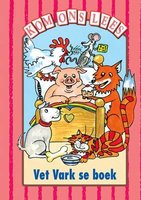 Vet Vark Se Boek (Afrikaans, Paperback): Thomas Nelson & Sons Ltd Thomas Nelson & Sons Ltd