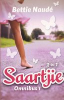 Saartjie Omnibus 1 (Afrikaans, Paperback): Bettie Naude