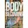 Body Becoming - A Path to Our Liberation (Hardcover): Robyn Henderson-Espinoza