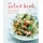 The Salad Bowl - Vibrant, Healthy Recipes for Light Meals, Lunches, Simple Sides & Dressings (Hardcover): Nicola Graimes