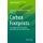 Carbon Footprints - Case Studies from the Building, Household, and Agricultural Sectors (Paperback, 1st ed. 2020): Subramanian...