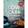Low Carb Cookbook With 4 Ingredients (Hardcover): Pascale Naessens